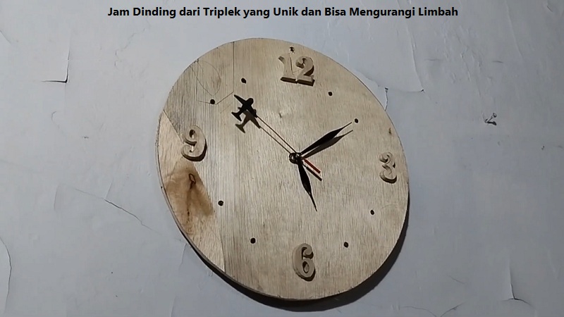 Jam Dinding dari Triplek